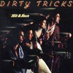 Dirty Tricks : Hit & Run